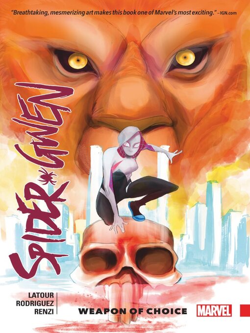 Title details for Spider-Gwen (2015), Volume 2 by Jason Latour - Available